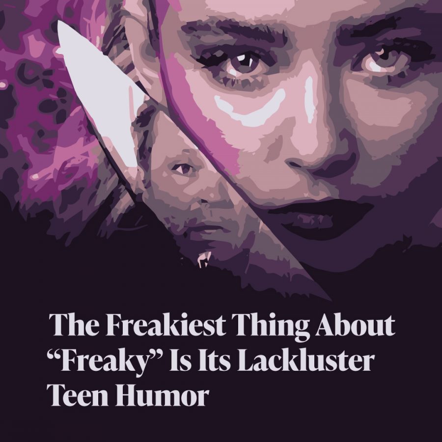 The freakiest thing about “Freaky” is its lackluster teen humor